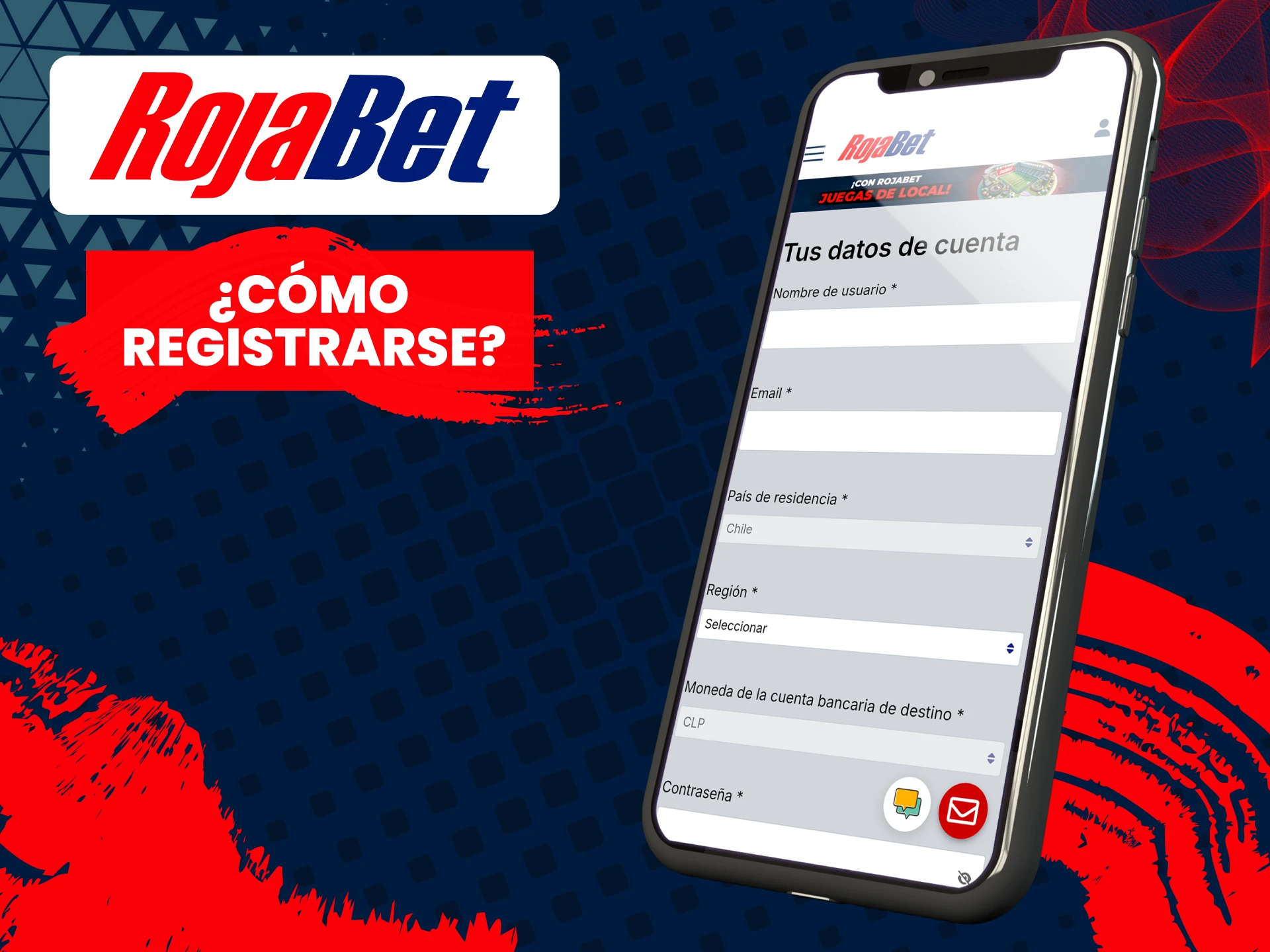 Regístrate a través de la aplicación Rojabet.