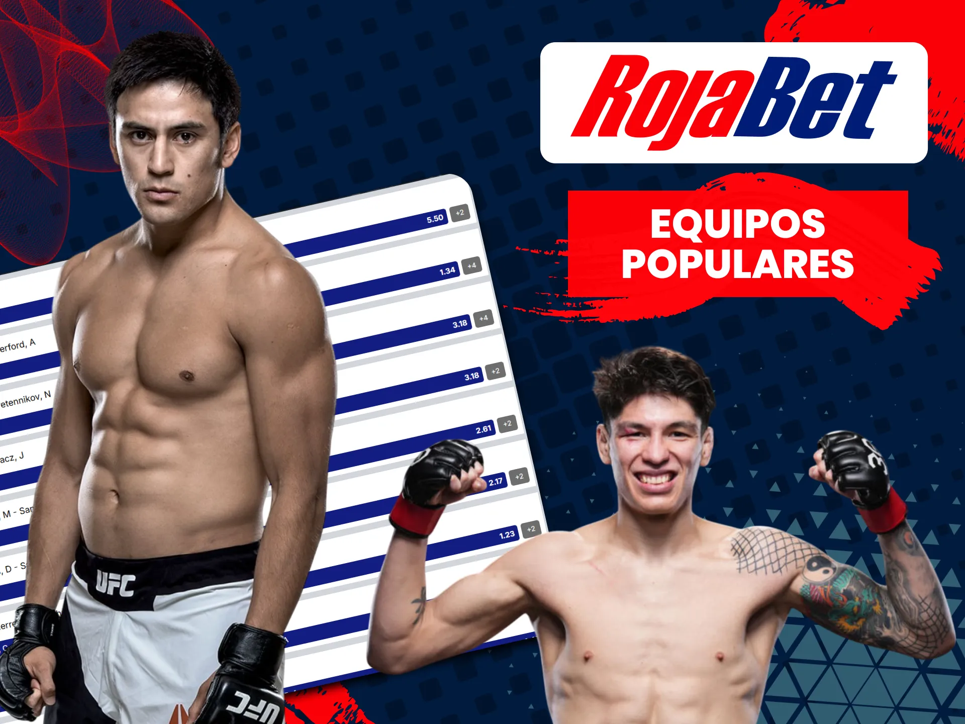Una vez que hayas elegido un luchador de UFC o MMA, debes realizar una apuesta en Rojabet.